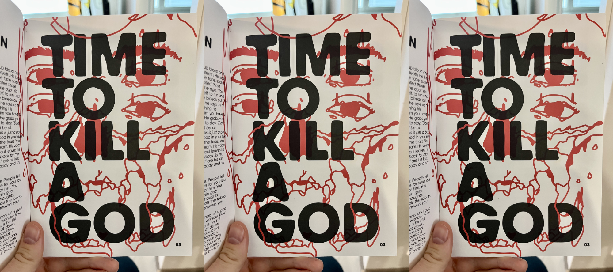 A graphic from the first pages of the Miru zine with the text ”Time to kill a god” overlaid on an imposing four-eyed figure.